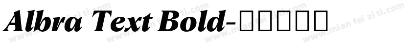 Albra Text Bold字体转换